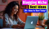 Top Blogging Niches That Are Thriving In 2025