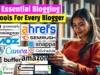 Essential Blogging Tools Every Blogger Should Know About [2025]