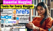 Essential Blogging Tools Every Blogger Should Know About [2025]